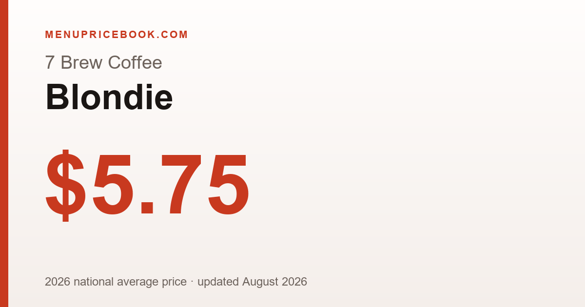 7 Brew Coffee Blondie price: $5.75 (2026)