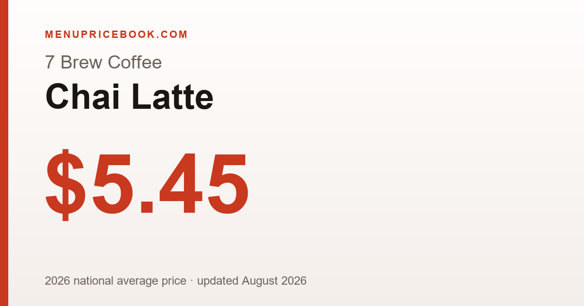 7 Brew Coffee Chai Latte price: $5.45 (2026)