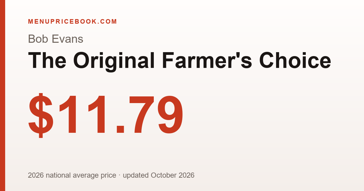 Bob Evans The Original Farmer's Choice price: $11.79 (2026)