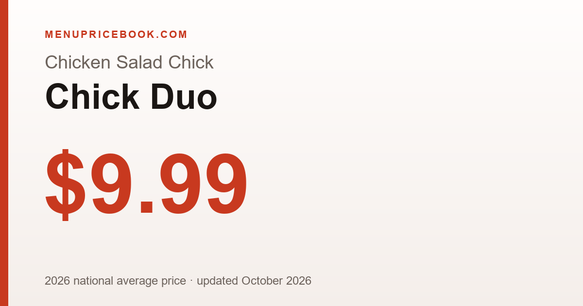Chicken Salad Chick Chick Duo price: $9.99 (2026)