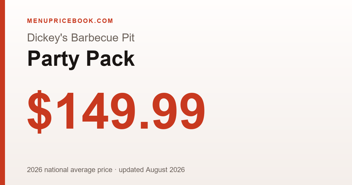 Dickey's Barbecue Pit Party Pack price: $149.99 (2026)