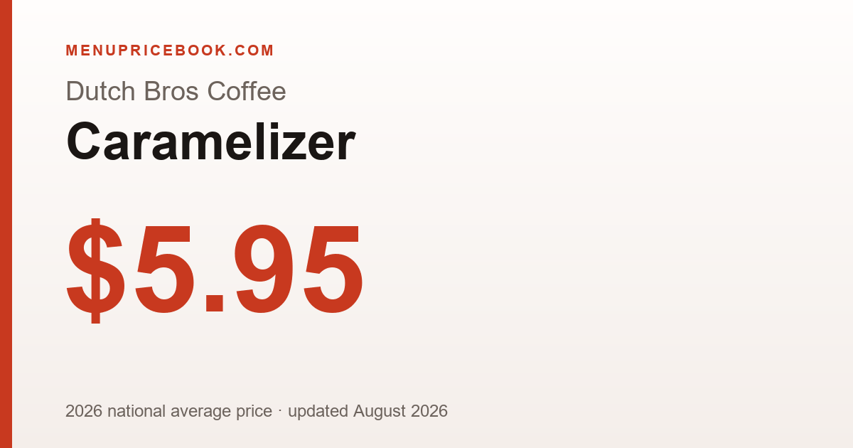 Dutch Bros Coffee Caramelizer price: $5.95 (2026)