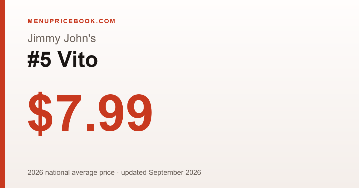 Jimmy John's #5 Vito price: $7.99 (2026)
