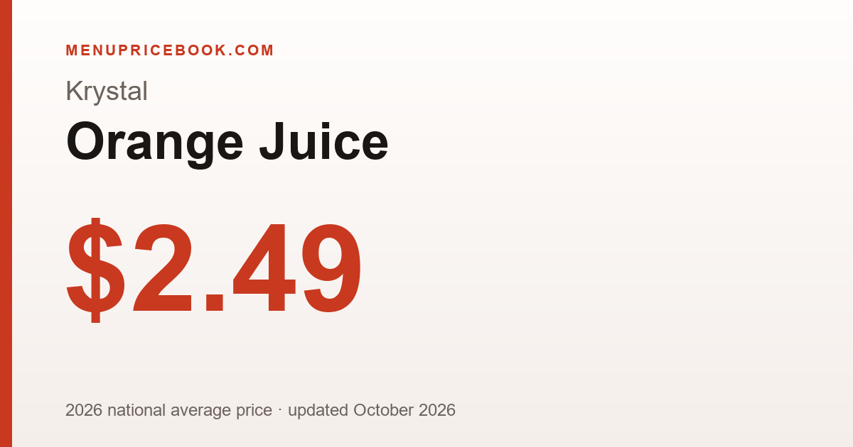 Krystal Orange Juice price: $2.49 (2026)
