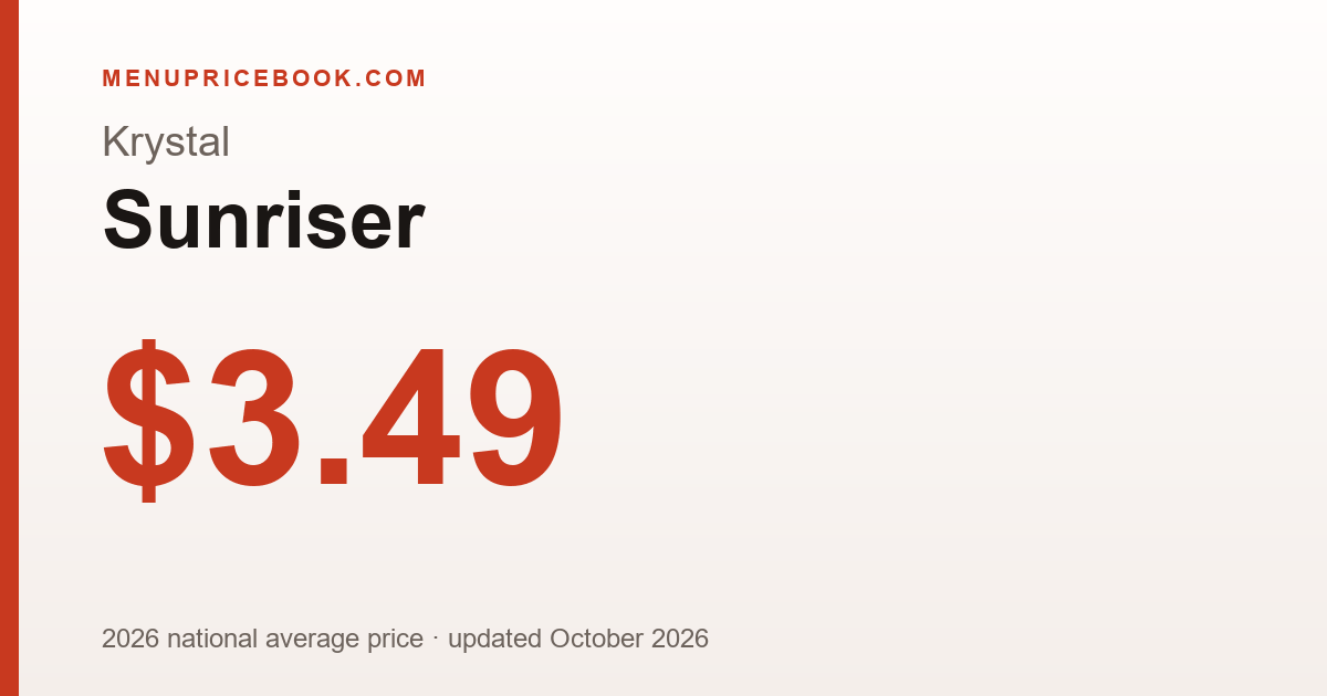 Krystal Sunriser price: $3.49 (2026)