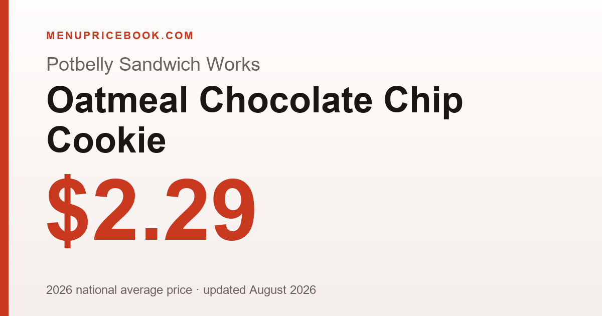 Potbelly Sandwich Works Oatmeal Chocolate Chip Cookie price: $2.29 (2026)
