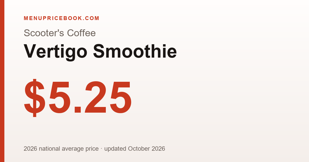 Scooter's Coffee Vertigo Smoothie price: $5.25 (2026)