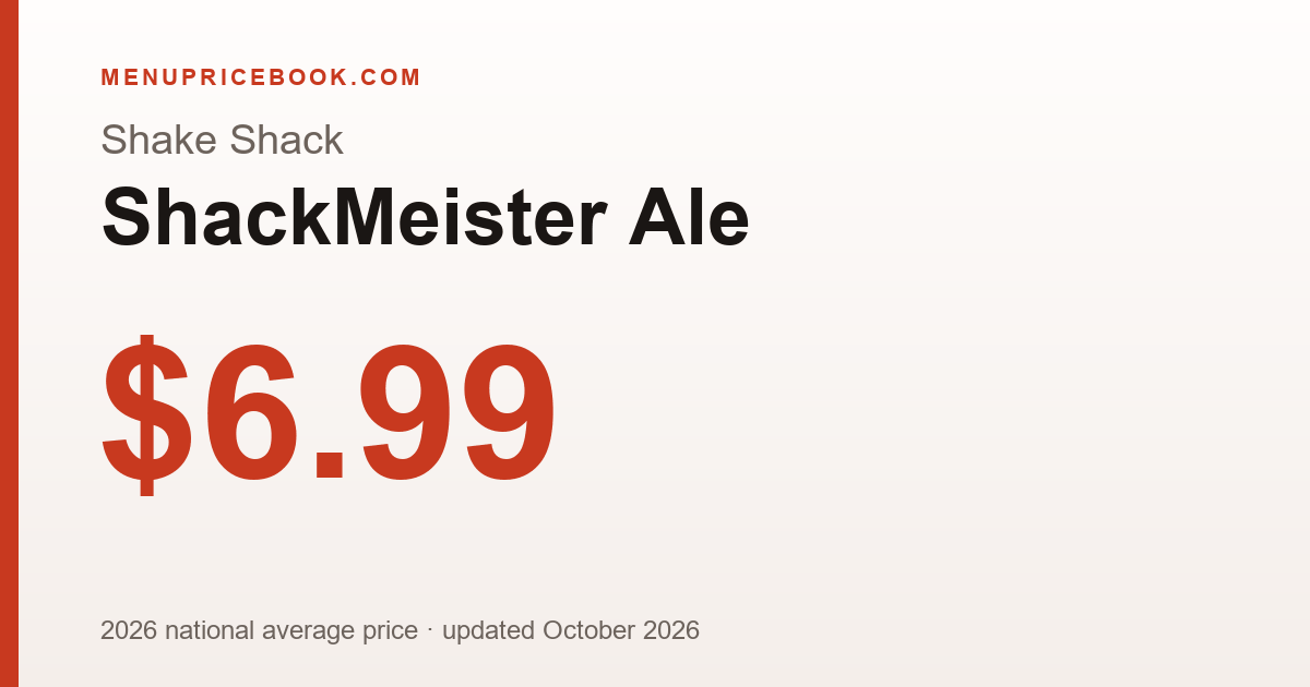 Shake Shack ShackMeister Ale price: $6.99 (2026)